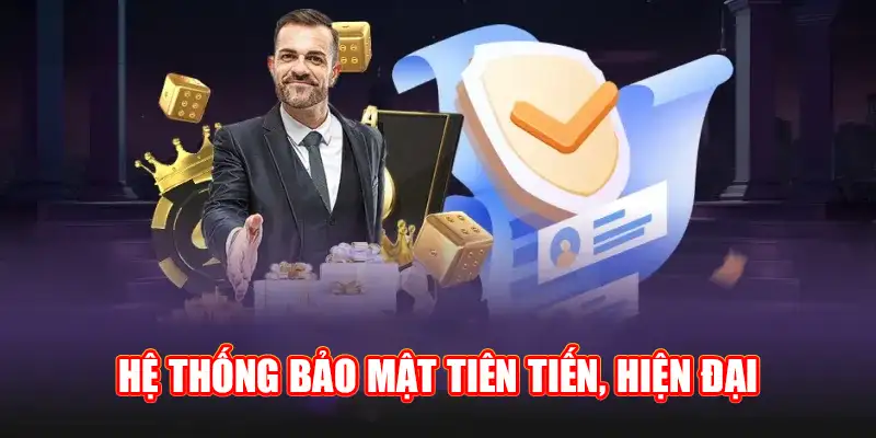 Hệ thống bảo mật được trang bị công nghệ tiên tiến, hiện đại