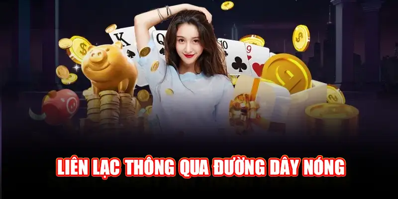 Liên hệ HAY88 thông qua đường dây nóng được cung cấp